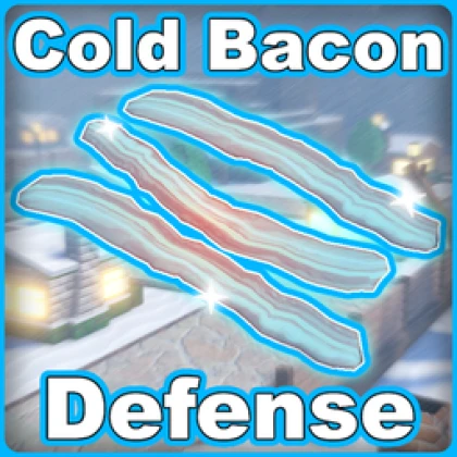 Cold Bacon Defense
