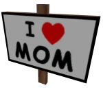 I Heart Mom Sign