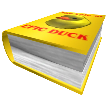 The Tale of EPIC DUCK